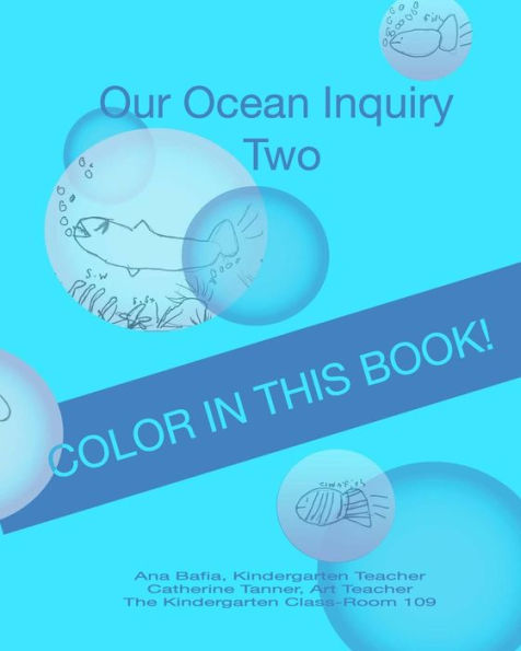 Our Ocean Inquiry: Book Two