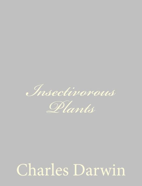 Insectivorous Plants