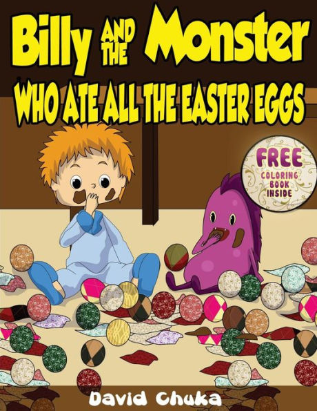 Billy and the Monster Who Ate All The Easter Eggs