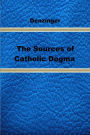 The Sources of Catholic Dogma