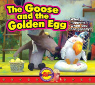 Title: The Goose and the Golden Egg, Author: Weigl Publishers Inc.