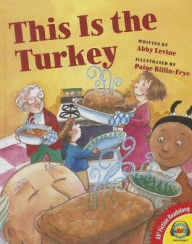 Title: This Is the Turkey, Author: Abby Levine