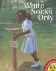 Title: White Socks Only, Author: Evelyn Coleman