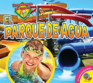 Title: El parque de agua, Author: Katherine Balcom