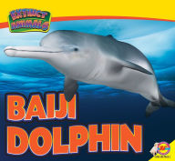 Title: Baiji Dolphin, Author: Aaron Carr