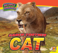 Title: Saber-Toothed Cat, Author: Aaron Carr