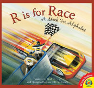Title: R is for Race: A Stock Car Alphabet, Author: Brad Herzog