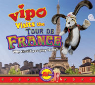 Title: Vipo Visits the Tour de France, Author: Ido Angel