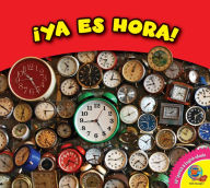 Title: ¡Ya es hora!, Author: Cecilia Minden