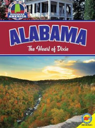 Title: Alabama: The Heart of Dixie, Author: Janice Parker