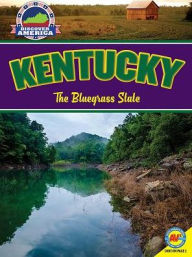 Title: Kentucky: The Bluegrass State, Author: Natasha Evdokimoff