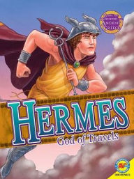 Title: Hermes: God of Travels and Trade, Author: Teri Temple