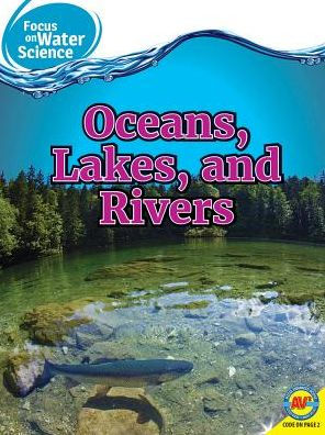 Oceans Lakes and Rivers