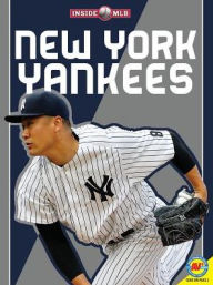 Title: New York Yankees, Author: K. C. Kelley