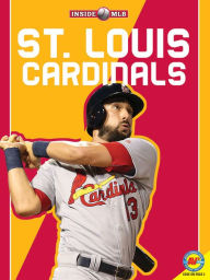 Title: St. Louis Cardinals, Author: K.C. Kelley