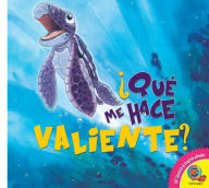 Title: ¿Qué me hace valiente?, Author: Heidi Howarth