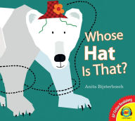 Title: Whose Hat is That?, Author: Anita Bijsterbosch