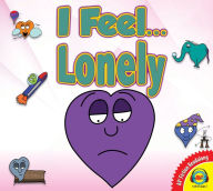 Title: I Feel... Lonely, Author: DJ Corchin