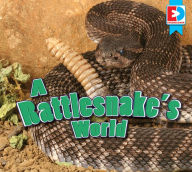 Title: A Rattlesnake's World, Author: Katie Gillespie
