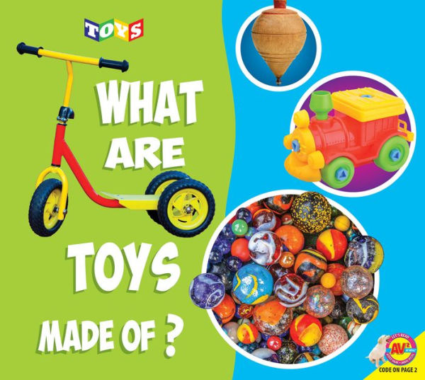 What Are Toys Made of?