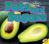 Title: Fats and Sugars, Author: Gemma McMullen