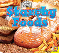 Title: Starchy Foods, Author: Gemma McMullen