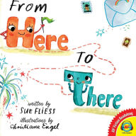 Title: From Here to There, Author: Sue Fliess
