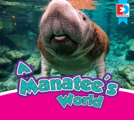 Title: A Manatee's World, Author: Samantha Nugent