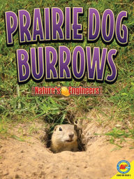 Title: Prairie Dog Burrows, Author: Christopher Forest