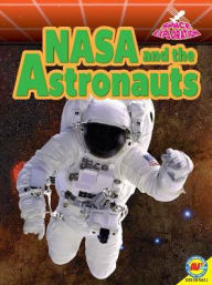 Title: NASA and the Astronauts, Author: Lisa J Amstutz