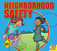 Title: Neighborhood Safety, Author: Susan Kesselring