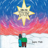 Title: Follow the Star, Author: Susan Trede