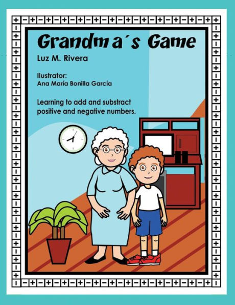 Grandma's Game: Learning to add and subtract positive negative numbers