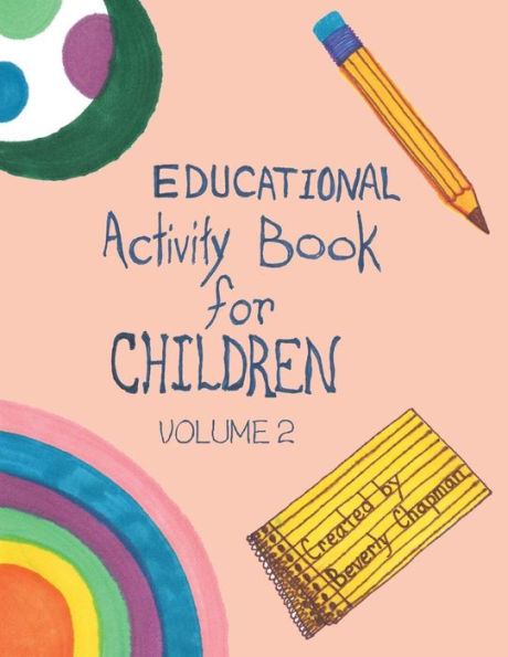 Educational Activity Book for Children Volume 2
