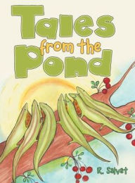 Title: Tales from the Pond, Author: R Salvat