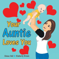 Title: Your Auntie Loves You, Author: Maurice Rogers