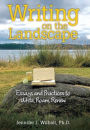 Writing on the Landscape: Essays and Practices to Write, Roam, Renew