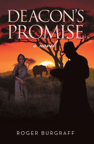 Title: Deacon'S Promise, Author: Roger Burgraff