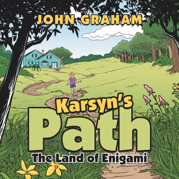 Karsyn's Path: The Land of Enigami