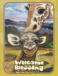 Title: Welcome Blessing: The Adventures of Blessing, Author: Dian Cooper