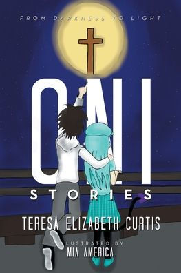 Oni Stories: From Darkness to Light