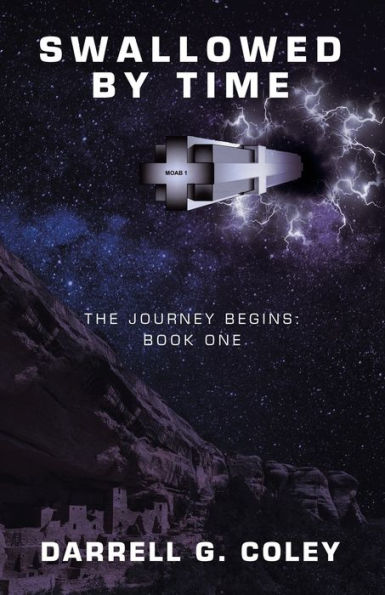 Swallowed by Time: The Journey Begins: Book One