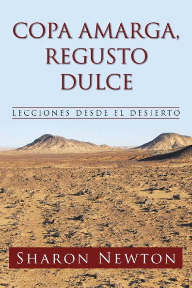 Copa Amarga, Regusto Dulce: Lecciones Desde El Desierto