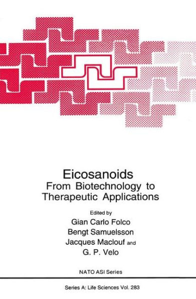 Eicosanoids: From Biotechnology to Therapeutic Applications