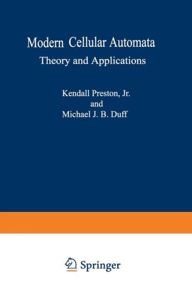 Modern Cellular Automata: Theory and Applications