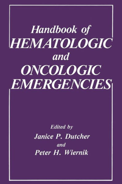 Handbook of Hematologic and Oncologic Emergencies
