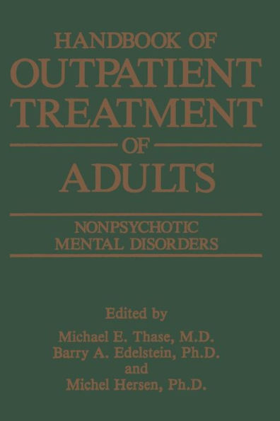 Handbook of Outpatient Treatment Adults: Nonpsychotic Mental Disorders