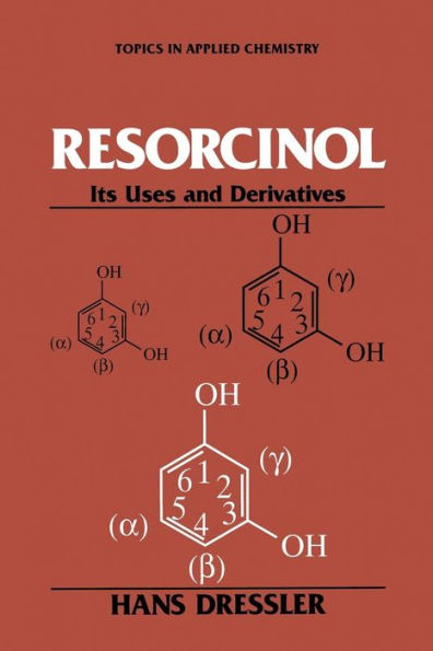 Resorcinol: Its Uses and Derivatives
