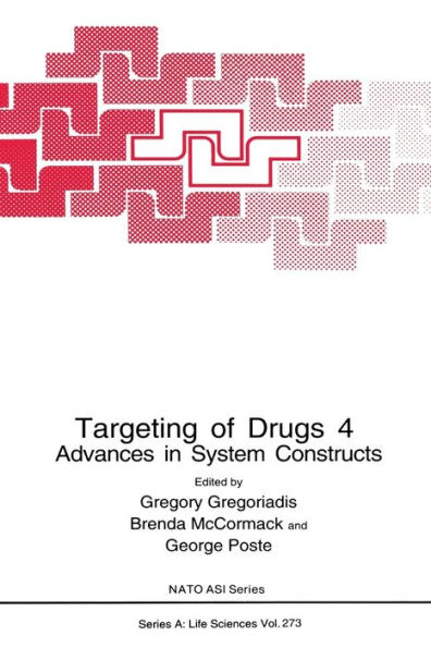 Targeting of Drugs 4: Advances in System Constructs