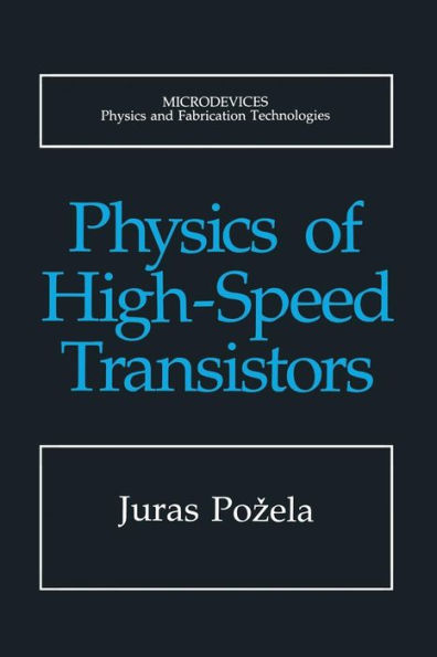 Physics of High-Speed Transistors